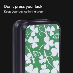 Don't press your luck|| Keep your device in the green Don't press your luck|| Keep your device in the green