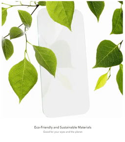 Eco-Friendly and Sustainable Materials
||Good for your eyes and the planet Eco-Friendly and Sustainable Materials
||Good for your eyes and the planet